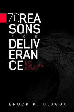 70 Reasons for Deliverance