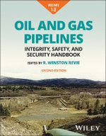Oil and Gas Pipelines, Multi-Volume