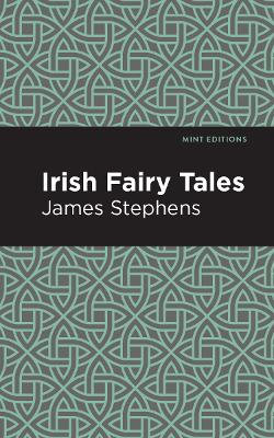 Irish Fairy Tales Irish Fairy Tales
