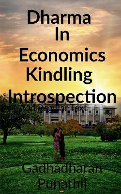 Dharma in Economics kindling Introspection