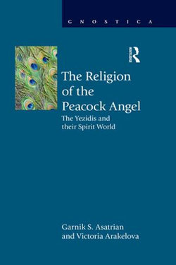 The Religion of the Peacock Angel