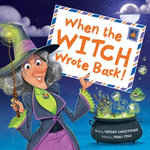 When the Witch Wrote Back!