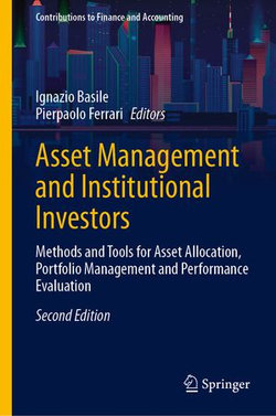 Asset Management and Institutional Investors Asset Management and Institutional Investors