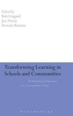 Transforming Learning in Schools and Communities