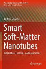 Smart Soft-Matter Nanotubes