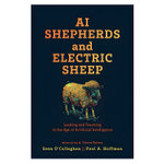 AI Shepherds and Electric Sheep