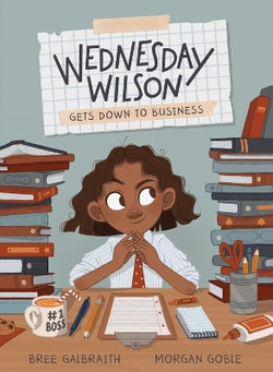Wednesday Wilson Gets down to Business Wednesday Wilson Gets down to Business