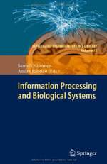 Information Processing and Biological Systems