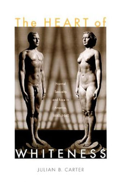 The Heart of Whiteness