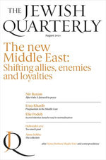 Jewish Quarterly 245 The New Middle East