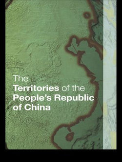 The Territories of the People's Republic of China The Territories of the People's Republic of China