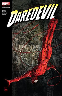 Daredevil Modern Era Epic Collection Daredevil Modern Era Epic Collection