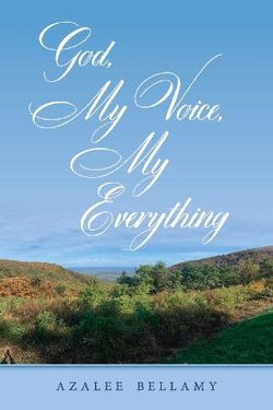 God, My Voice, My Everything