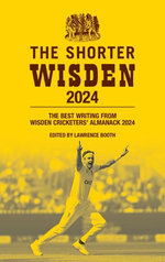 The Shorter Wisden 2024