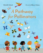 A Pathway for Pollinators
