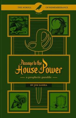 Passage to the House of Power