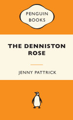 The Denniston Rose