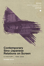 Contemporary Sino-Japanese Relations on Screen