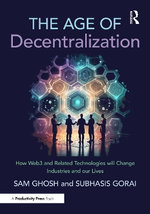 The Age of Decentralization