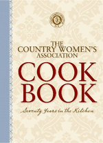 The Country Women's Association Cookbook