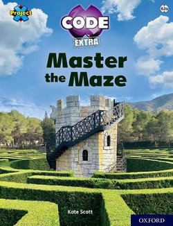 Project X Code Extra - Master the Maze | Angus & Robertson