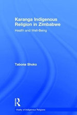 Karanga Indigenous Religion in Zimbabwe