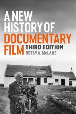 A New History of Documentary Film A New History of Documentary Film