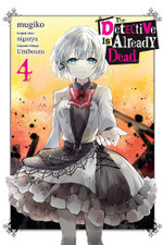 The Detective Is Already Dead, Vol. 4 (manga)