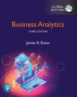 Business Analytics, Global Edition Business Analytics, Global Edition