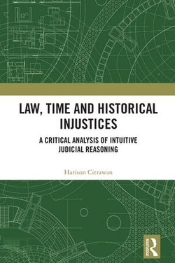 Law, Time and Historical Injustices