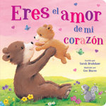 Tender Moments: Eres El Amor de Mi Corazon - You Are the Love in My Heart (Spanish Edition)
