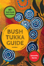 Bush Tukka Guide