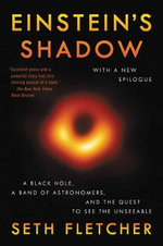 Einstein's Shadow