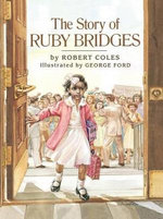 The Story of Ruby Bridges