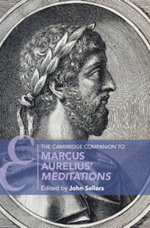 The Cambridge Companion to Marcus Aurelius Meditations