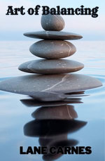 ART OF BALANCING