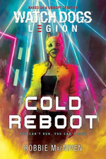 Watch Dogs® Legion: Cold Reboot