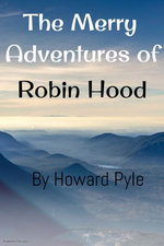 The Merry Adventures of Robin Hood