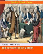 The Subjection of Women