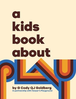 A Kids Book about Play