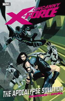 Uncanny X-force Volume 1