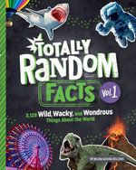 Totally Random Facts Volume 1