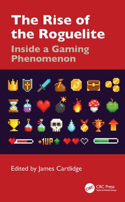 The Rise of the Roguelite