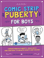 Comic Strip Puberty: For Boys
