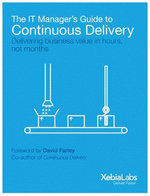 The IT Manager’s Guide to Continuous Delivery