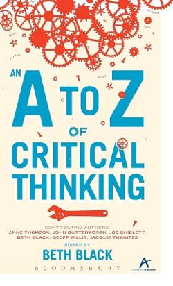 An A to Z of Critical Thinking