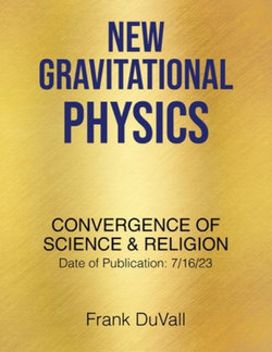 New Gravitational Physics New Gravitational Physics