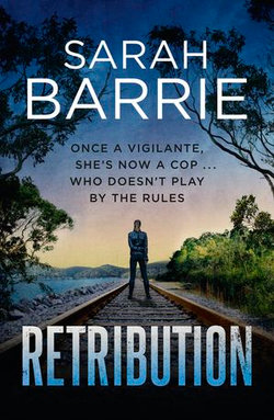 Retribution (Lexi Winter Book 2): The fast-paced second instalment in the must-read Aussie crime thriller series.