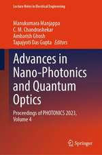 Advances in Nano-Photonics and Quantum Optics