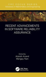 Recent Advancements in Software Reliability Assurance Recent Advancements in Software Reliability Assurance